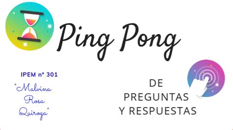 pin pon preguntas|Ping pong de preguntas conocernos